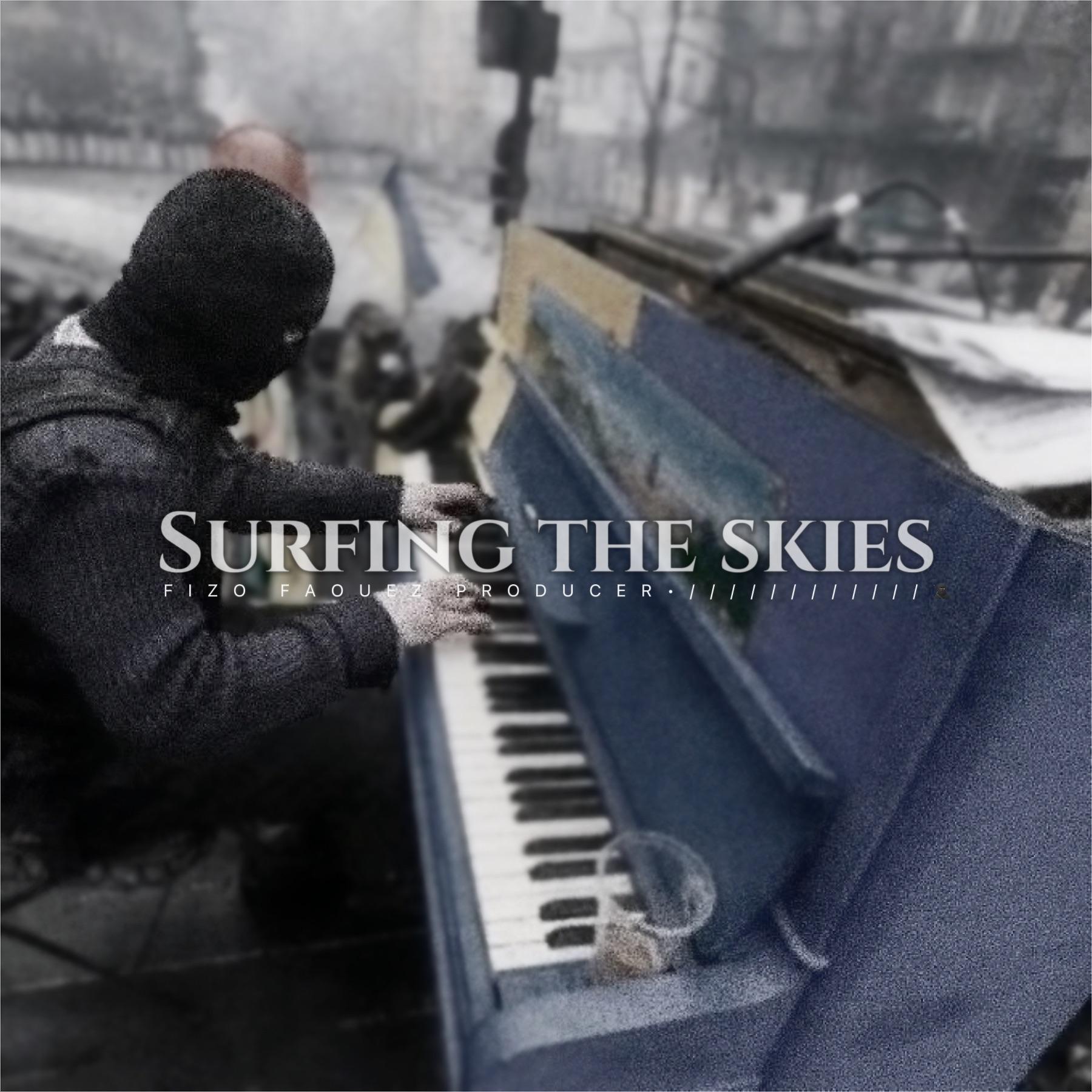 Surfing the skies (在天空冲浪)