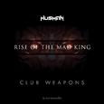 Rise Of The Mad King: Club Weapons