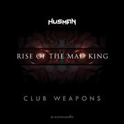 Rise Of The Mad King: Club Weapons