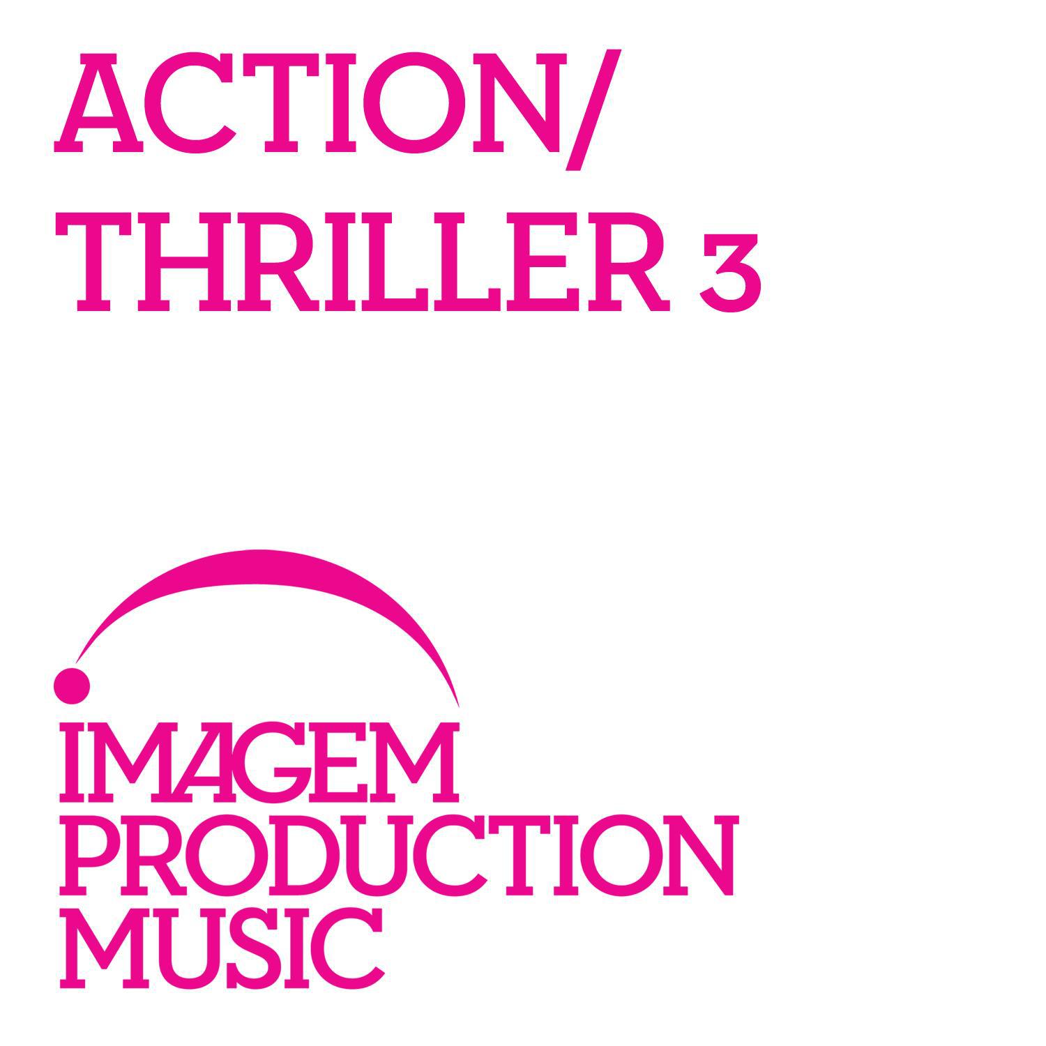 Action/Thriller 3 - Film Trailer Music专辑