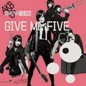 GIVE ME FIVE（叶子、AKANE、amo毕业曲）