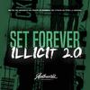 Prod LA Original - Set Forever Illicit 2.0