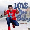 GeeBoy - Love You Baby