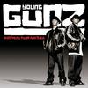 Young Gunz - The Way It Goes