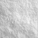 Whiteout Christmas专辑