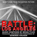 Battle: Los Angeles - Theme from the Motion Picture (Brian Tyler)专辑