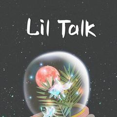 Lil Talk