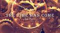 The Time Has Come专辑