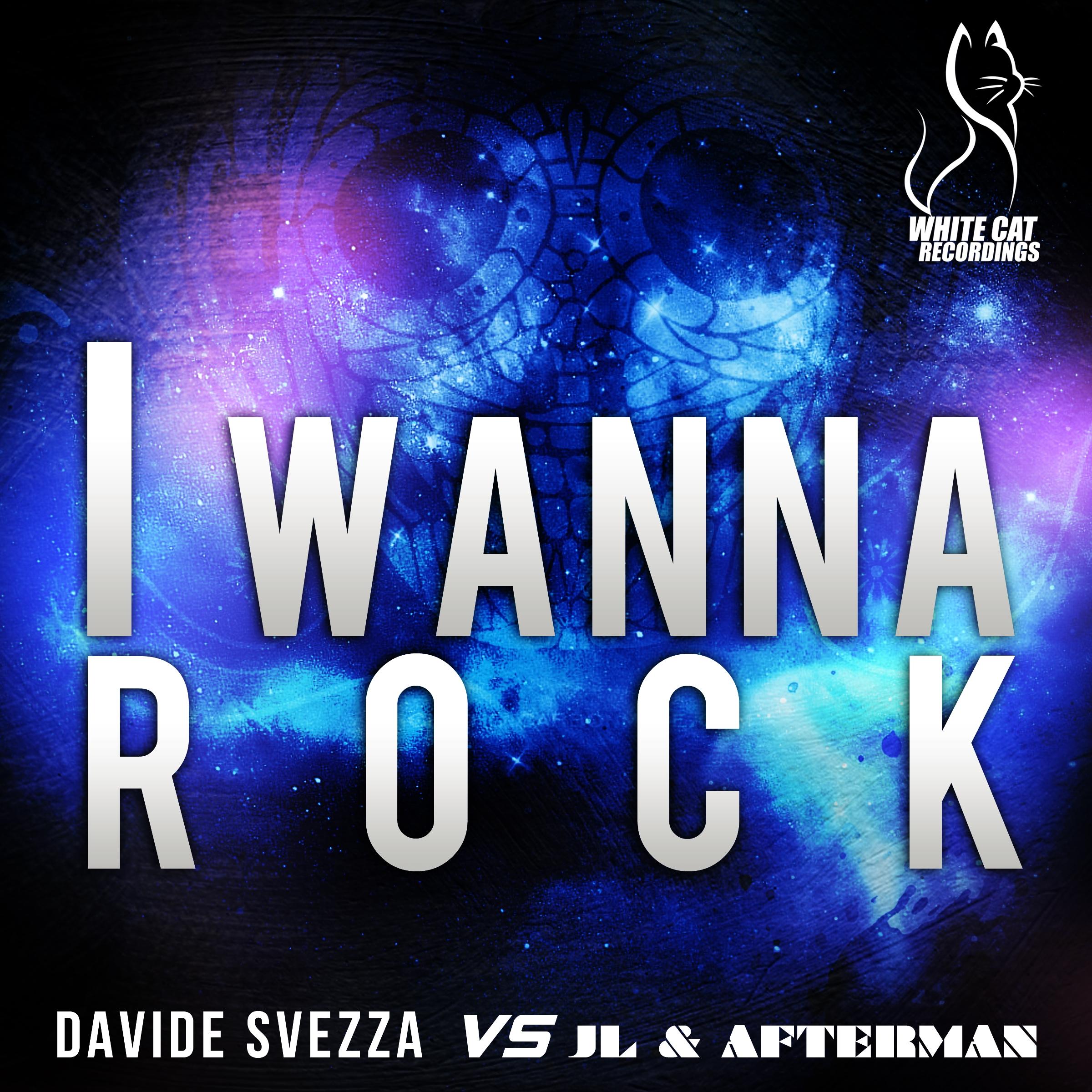 I Wanna Rock (Jl & Afterman Mix)