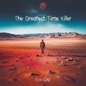 The Greatest Time Killer