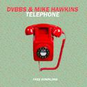 Telephone (Original Mix)专辑
