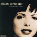 Helen Schneider - A Voice and a Piano专辑