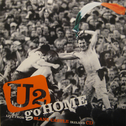 U2 Go Home: Live from Slane Castle, Ireland专辑