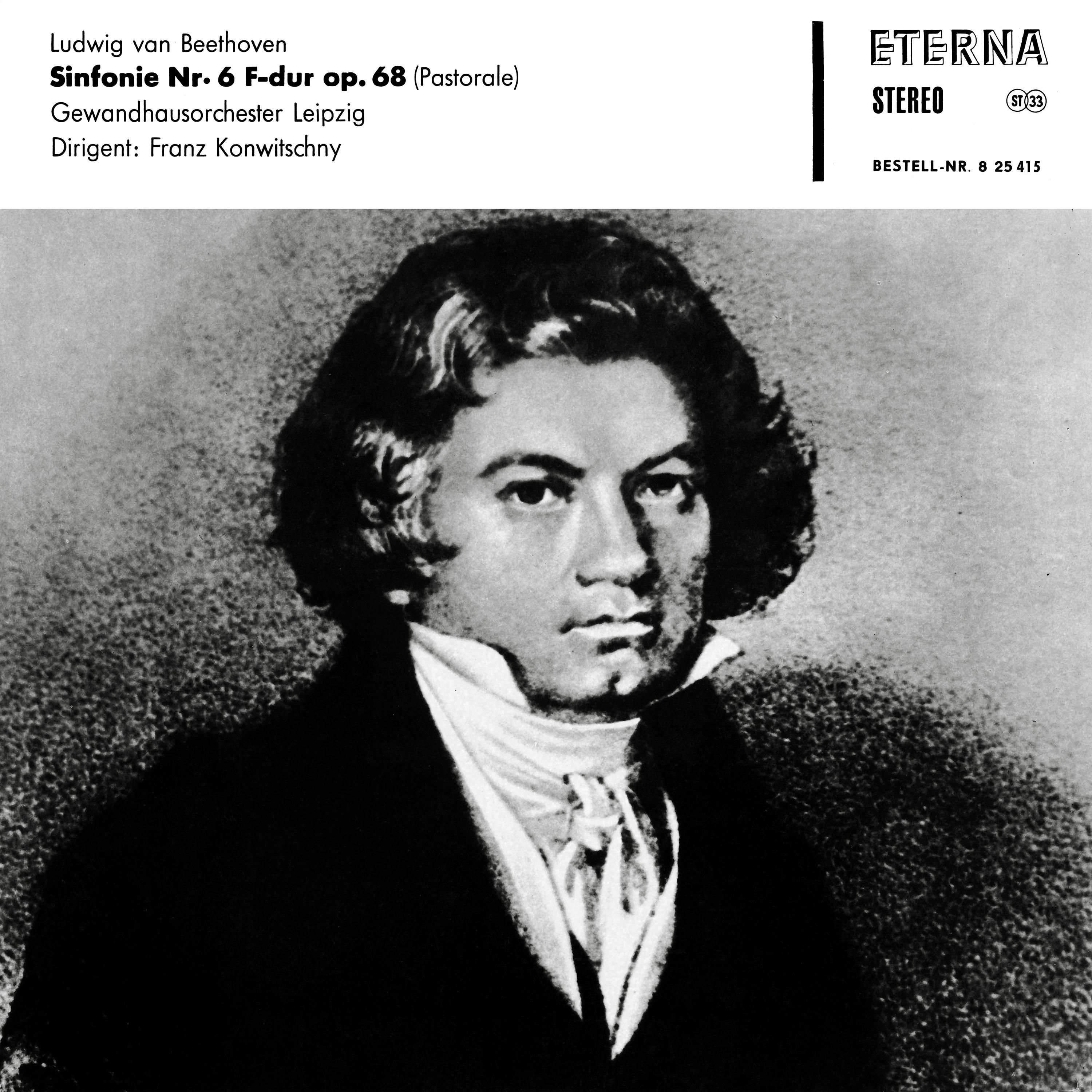 Beethoven: Sinfonie No. 6, "Pastorale"