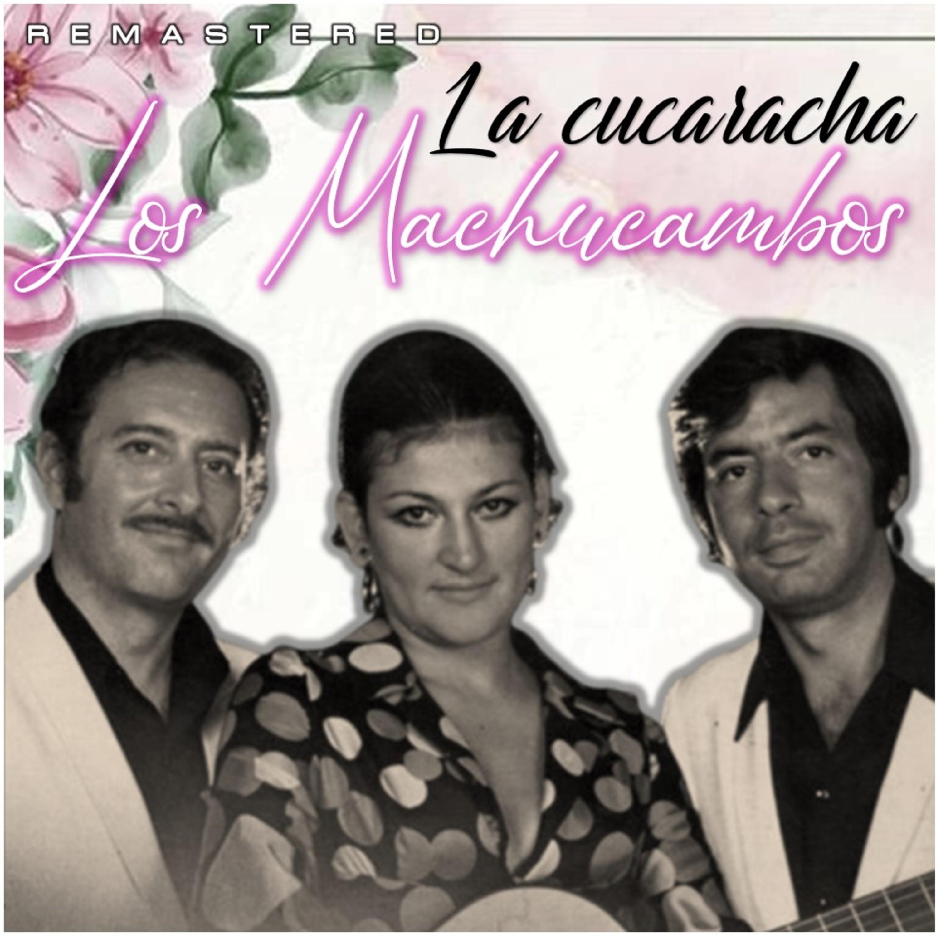 La Cucaracha (Remastered)