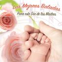 Las Mejores Baladas para Este Día de las Madres