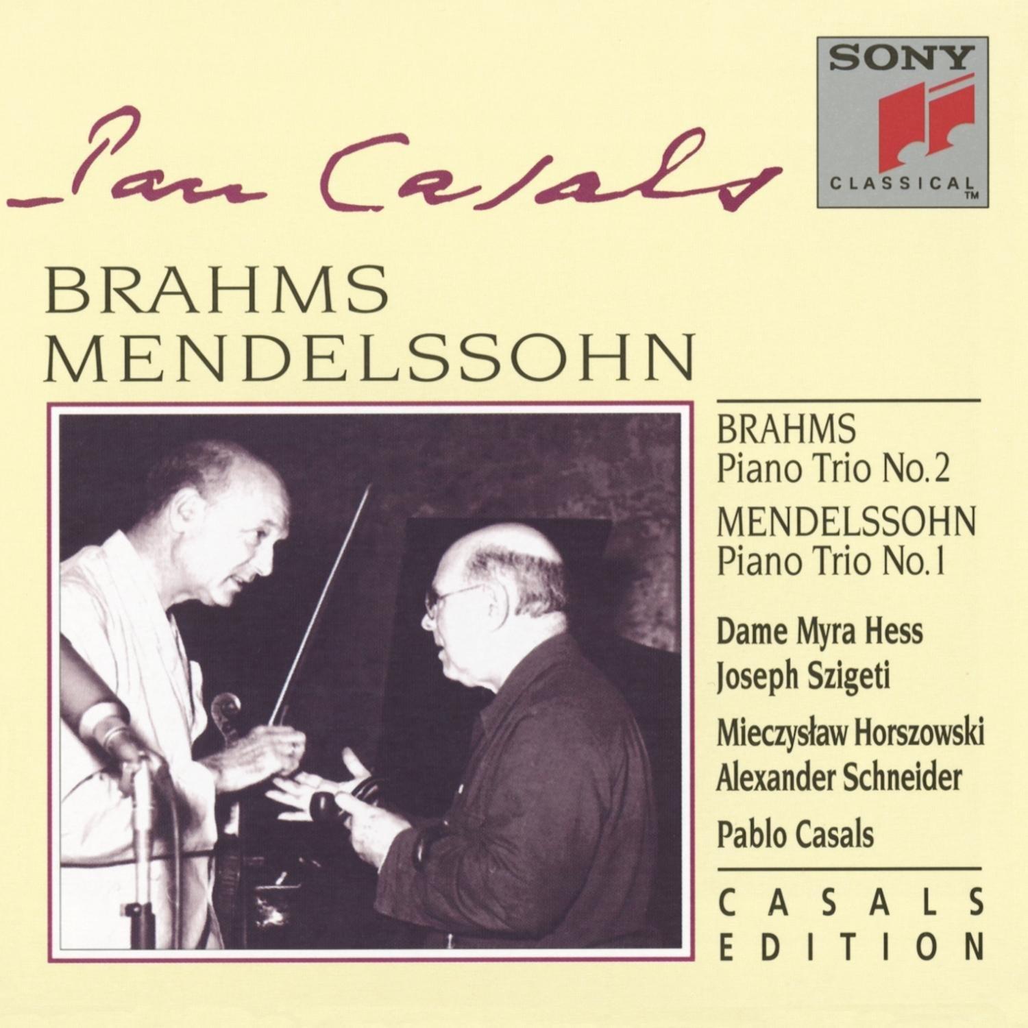 Brahms Piano Trio #2, Op. 87; Mendelssohn Piano Trio #1, Op. 49