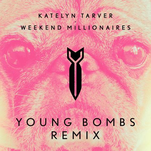 Weekend Millionaires (Young Bombs Remix)专辑