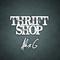 Thrift Shop专辑