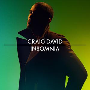 Craig David - Insomnia 【原版伴奏】 （降2半音）
