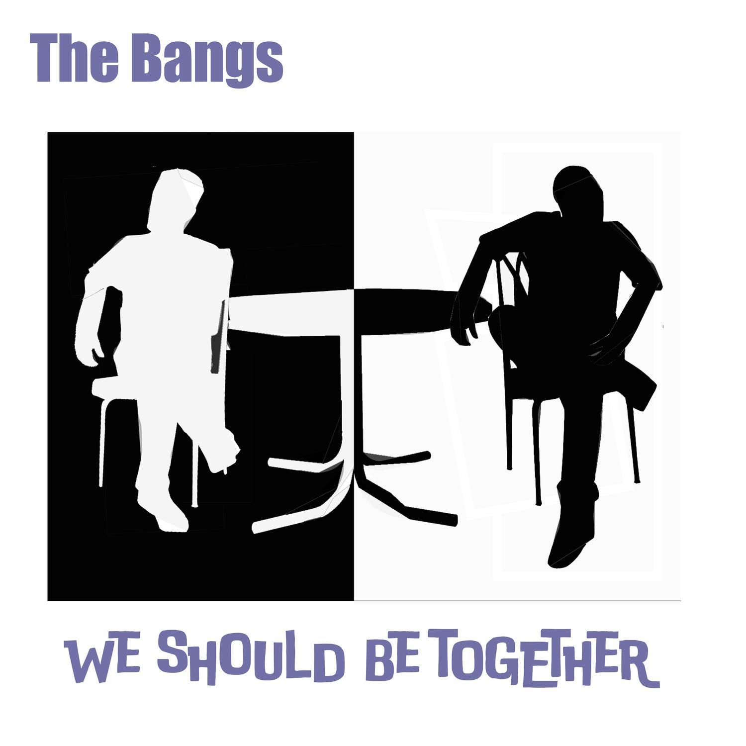 We Should Be Together