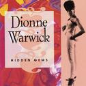 Hidden Gems: the Best Of Dionne Warwick, Vol. 2 (US Release)专辑