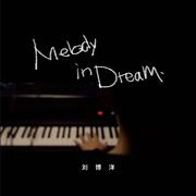 Melody In Dream专辑