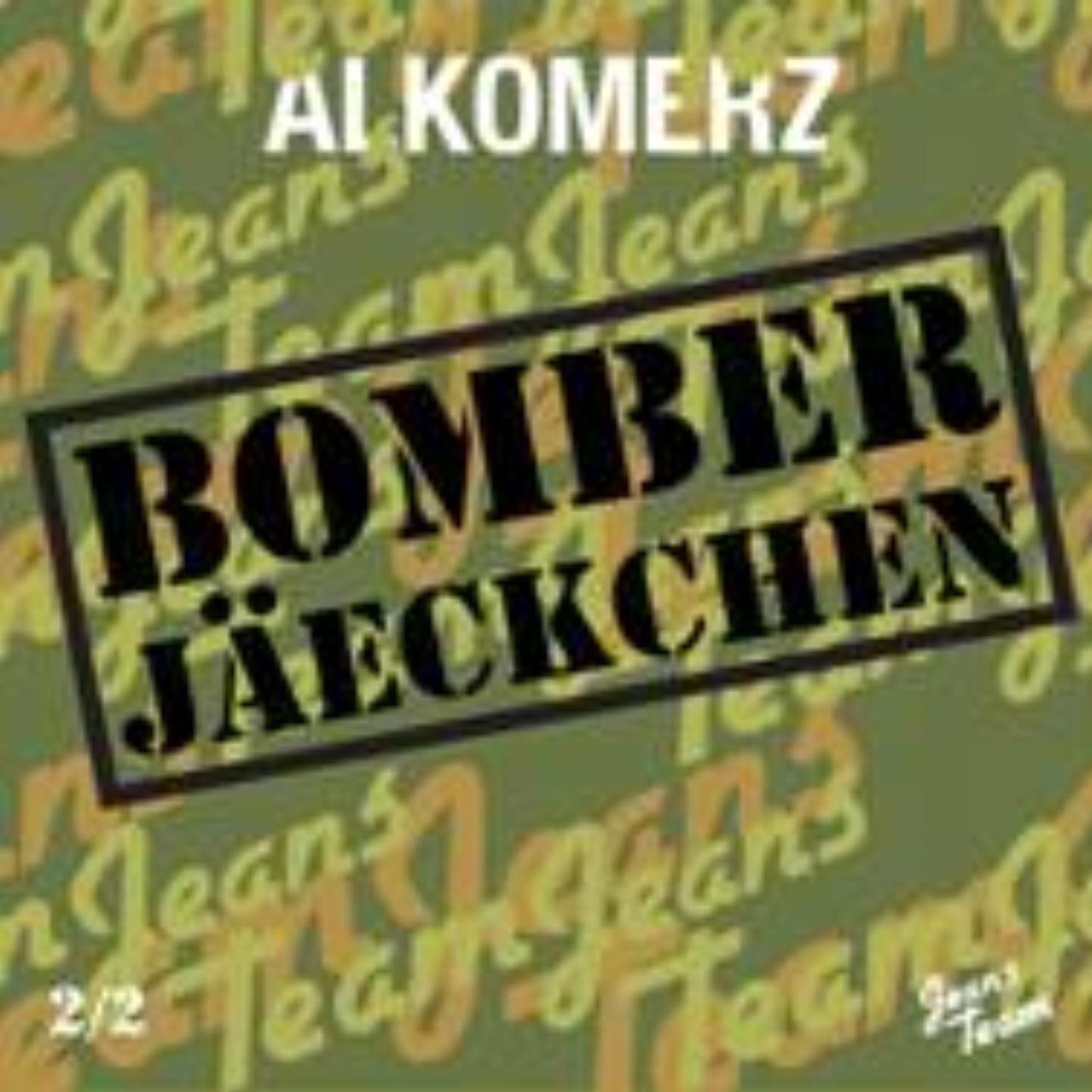 Bomberjäeckchen (Part 2)
