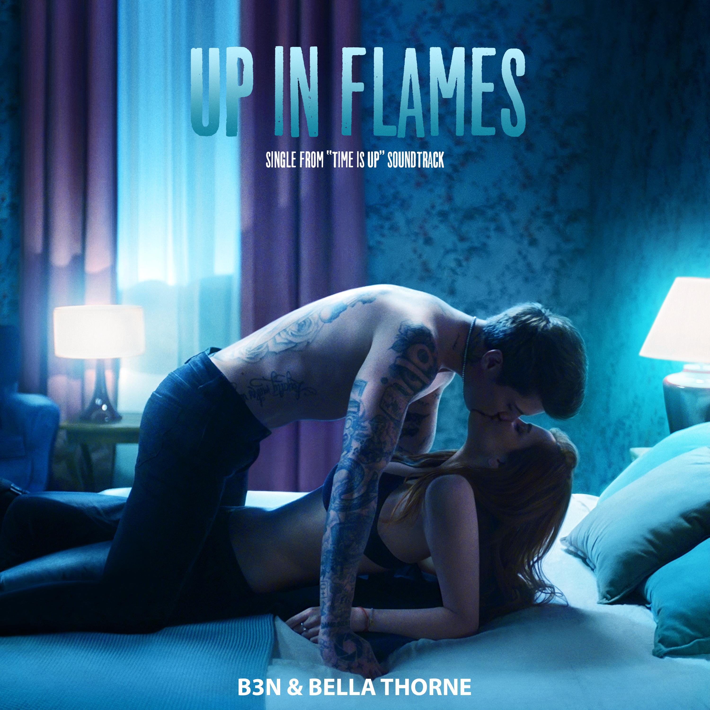 Up In Flames (Single from “Time Is Up” Soundtrack)