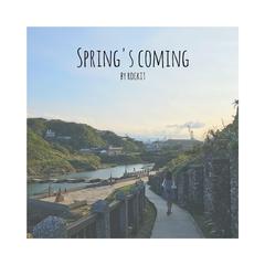 Spring's coming