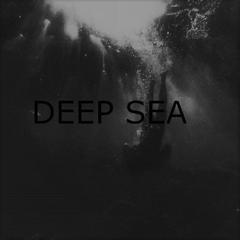 DEEP SEA