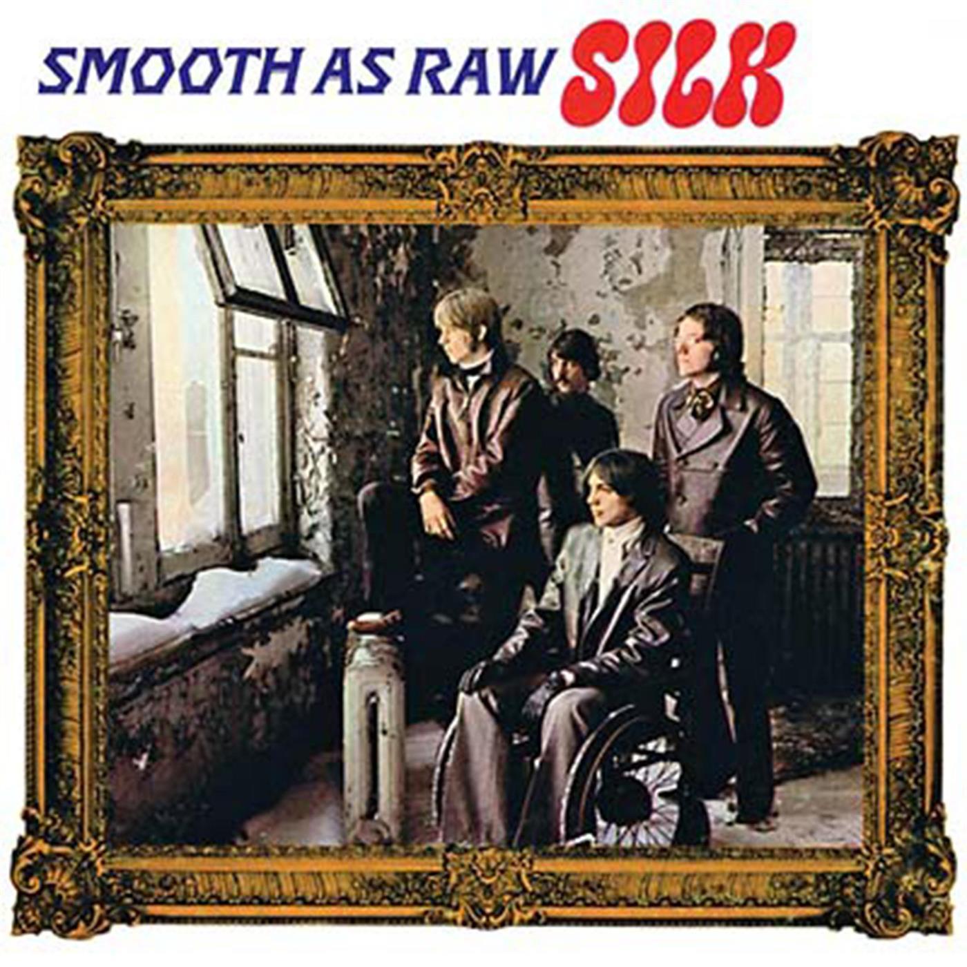 Smooth As Raw Silk