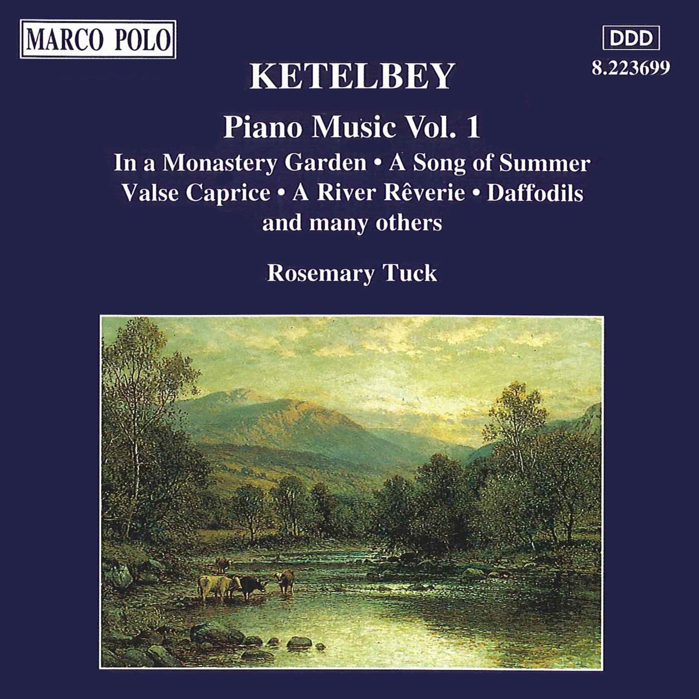 KETELBEY: Piano Music, Vol.  1