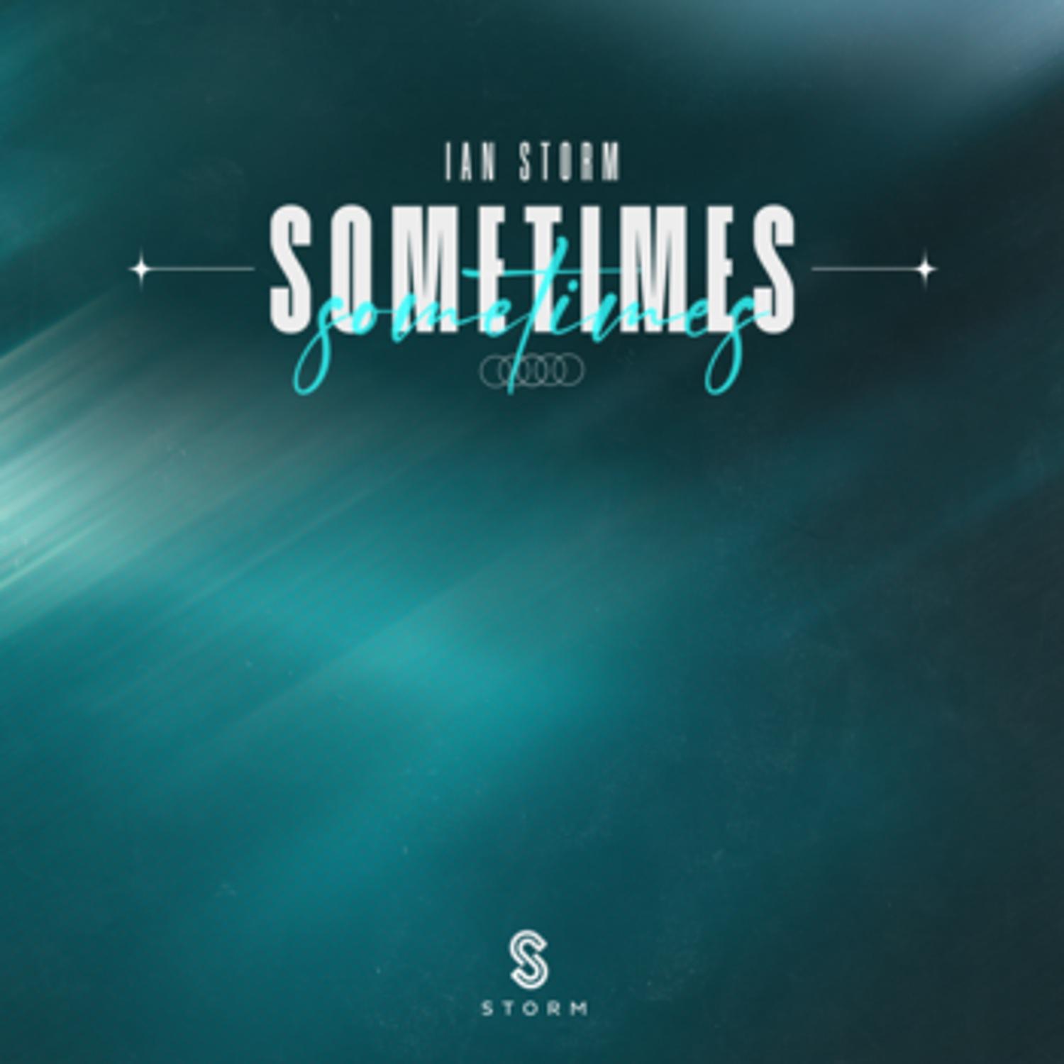 Sometimes