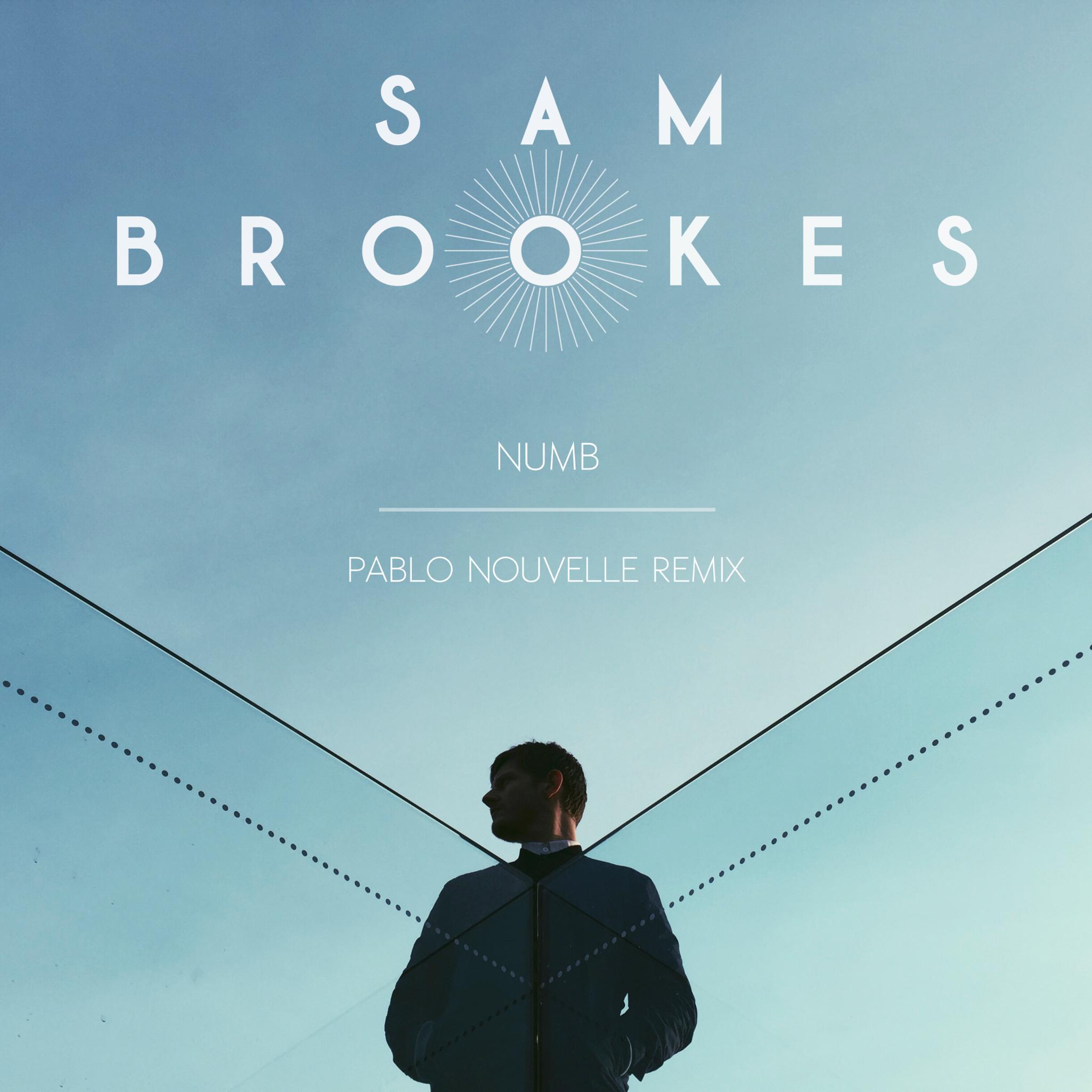 Numb (Pablo Nouvelle Remix)专辑