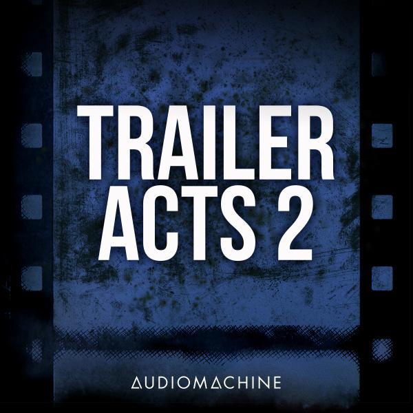 Trailer Acts 2专辑