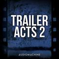 Trailer Acts 2