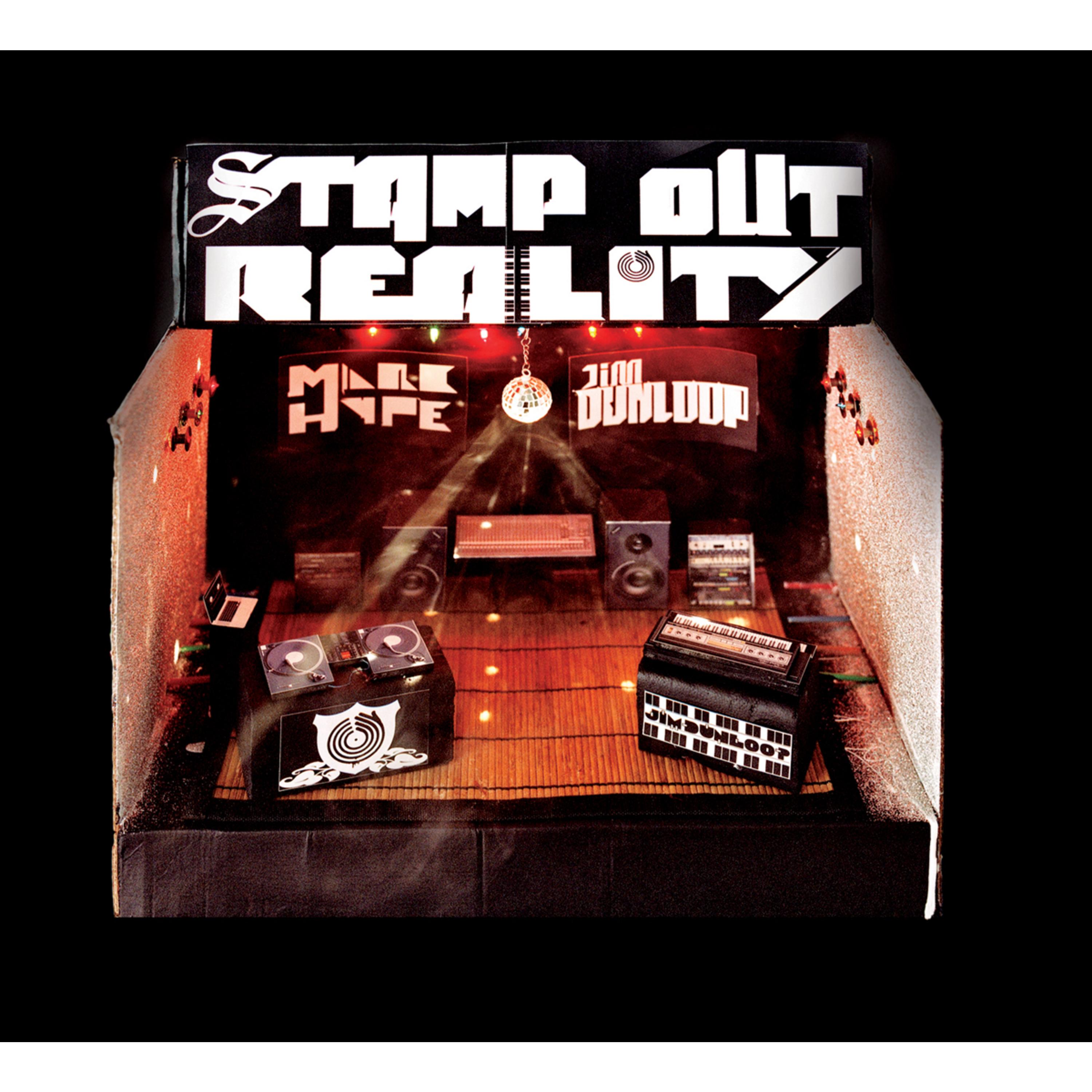 Stamp Out Reality