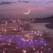 Bubble Waves