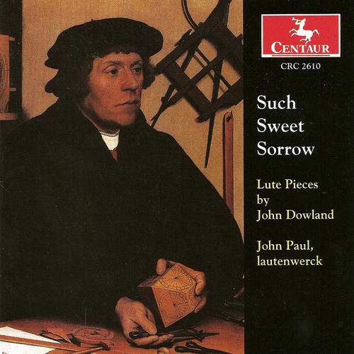 DOWLAND, J.: Lute Music (Paul)
