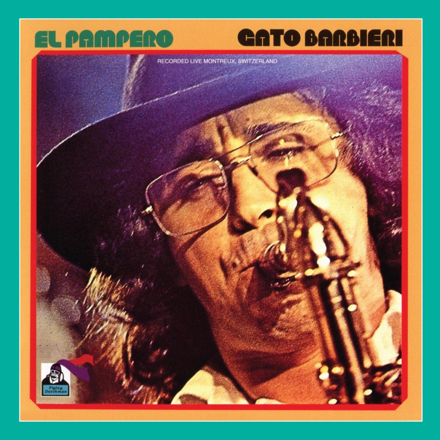 El Pampero - Recorded Live Montreux, Switzerland