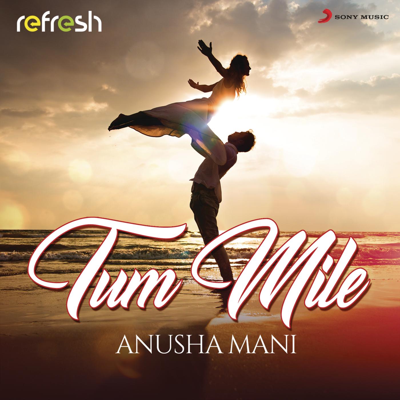Tum Mile (Refresh Version)