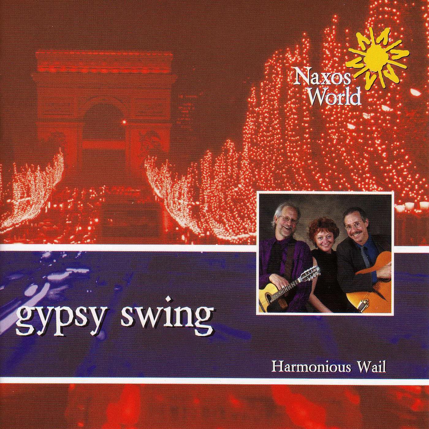 UNITED STATES Harmonious Wail: Gypsy Swing