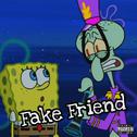 Fake Friend专辑