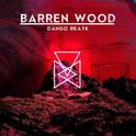 Barren Wood专辑
