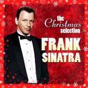The Christmas Selection : Frank Sinatra专辑