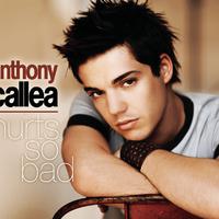 Hurts So Bad - Anthony Callea