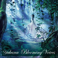 Blooming Voices