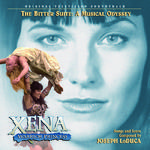 Xena: Warrior Princess - The Bitter Suite: A Musical Odyssey专辑