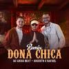 DJ Lucas Beat - Dona Chica (Remix)